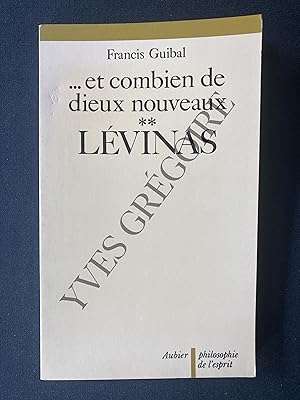 .ET COMBIEN DE DIEUX NOUVEAUX-APPROCHES CONTEMPORAINES II EMMANUEL LEVINAS