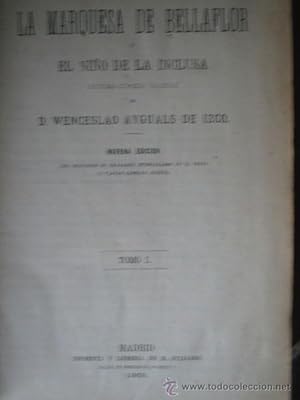Seller image for LA MARQUESA DE BELLAFLOR (2 volmenes) for sale by Librera Maestro Gozalbo