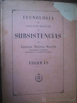 TECNOLOGÍA DEL SERVICIO MILITAR DE SUBSISTENCIAS (figuras)
