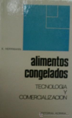 ALIMENTOS CONGELADOS, TECNOLOGIA Y COMERCIALIZACION