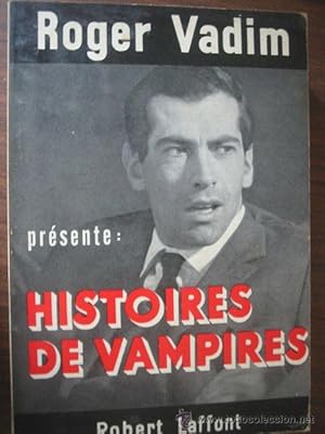 HISTOIRES DE VAMPIRES