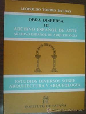 OBRA DISPERSA III. ARCHIVO ESPAÑOL DE ARTE Y ARQUEOLOGÍA