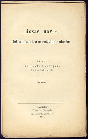 Rosae novae galliam austro-orientalem colentes. Fasc. 1