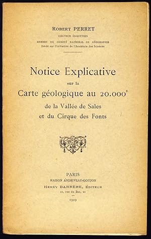 Notice explicative sur la carte géologique au 20.000e de la Vallée de Sales et du Cirque des Font...