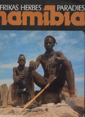 Bild des Verkufers fr Namibia. Afrikas herbes Paradies. Text/Bildband. zum Verkauf von Leonardu