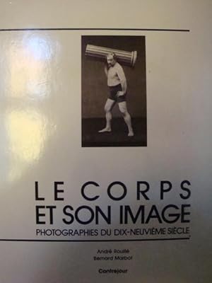 Image du vendeur pour Le Corps et son image in-4,reli avec jaquette,142 pages,171 illustrations dans le texte. mis en vente par LIBRAIRIE EXPRESSIONS