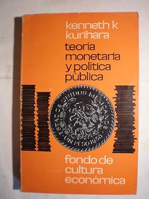 Teoría monetaria y política pública