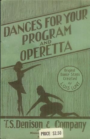 Dances for Your program and Operetta