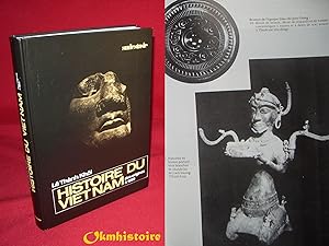 Histoire du Vietnam des origines à 1858.