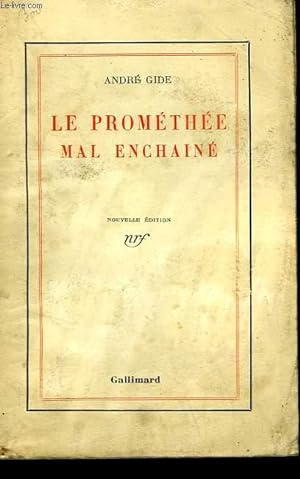 Bild des Verkufers fr LE PROMETHEE MAL ENCHAINE. zum Verkauf von Le-Livre