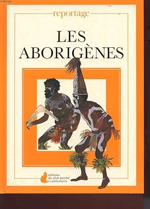 Bild des Verkufers fr LES ABORIGENES zum Verkauf von Le-Livre