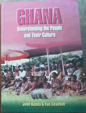 Bild des Verkufers fr Ghana, Understanding the People and Their Culture zum Verkauf von Chapter 1