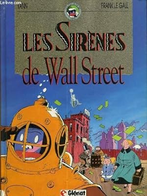 Image du vendeur pour LES SIRENES DE WALL STREET mis en vente par Le-Livre