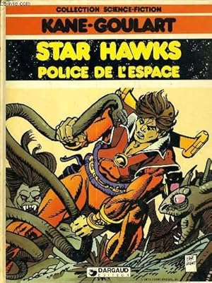 Bild des Verkufers fr STAR HAWKS. POLICE DE L'ESPACE zum Verkauf von Le-Livre