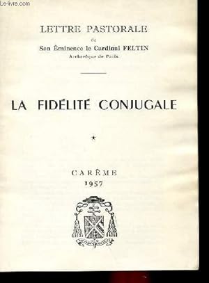 Seller image for LA FIDELITE CONJUGALE for sale by Le-Livre