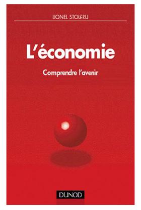 L'ECONOMIE - COMPRENDRE L'AVENIR.