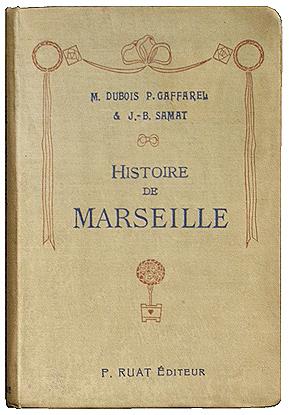 HISTOIRE DE MARSEILLE.