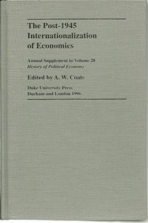 Imagen del vendedor de The Post-1945 Internationalization of Economics a la venta por Works on Paper