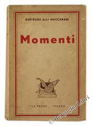 MOMENTI. Romanzi brevi.: