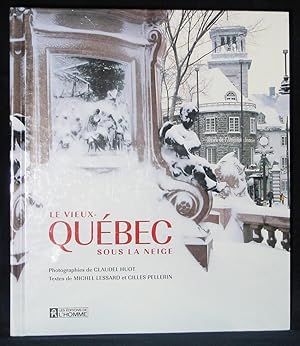 Le Vieux-Québec Sous La Neige