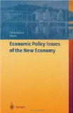 Economic Policy Issues of the New Economy.