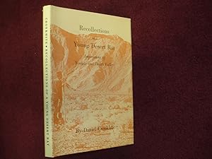 Seller image for Recollections of a Young Desert Rat. Impressions of Nevada of Nevada and Death Valley. for sale by BookMine