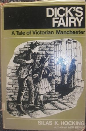 Immagine del venditore per Dick's Fairy - A Tale of Victorian Manchester venduto da eclecticbooks