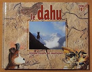 Image du vendeur pour Le dahu - Legende Vivante Des montagnes.(ISBN: 2950821642 / 2-9508216-4-2 ) mis en vente par Domifasol
