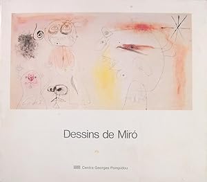 Dessins de Miro provenant de l atelier de l artiste et de la Fondation Joan Miro de Barcelone.