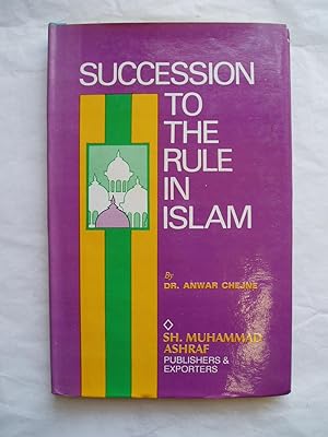 Immagine del venditore per Succession to the Rule in Islam with Special Reference to the Early 'Abbasid Period venduto da Expatriate Bookshop of Denmark