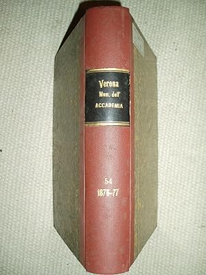 Memorie dell'Accademia d'agricoltura, arti e commercio di Verona : Vol. LIV [1876]