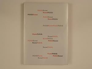 Immagine del venditore per Politik & Kunst - Kunst & Politik (Politics & Art - Art & Politics). Knstler und ihre Werke im Reichstagsgebude. Fotografien venduto da A Balzac A Rodin