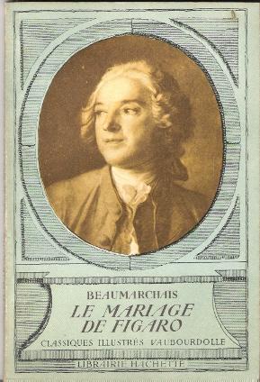Le Mariage De Figaro . Classiques Illustrés Vaubourdolle