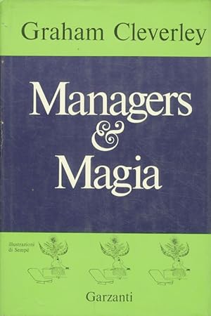 Seller image for Managers e magia. Disegni di Semp. for sale by Libreria Oreste Gozzini snc