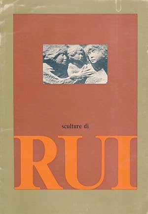 Sculture di Romano Rui. Catalogo a cura di E. Bonini.