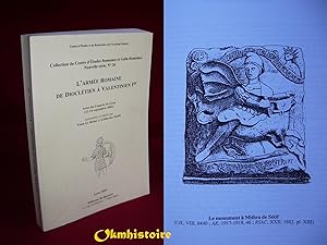 L'Armée Romaine de Dioclétien à Valentinien 1er / Actes du congrès de Lyon ( 12-14b Sep 2002 )
