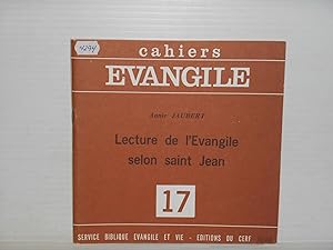Immagine del venditore per Cahiers vangile # 17 : Lecture De L'vangile Selon Saint Jean venduto da La Bouquinerie  Dd