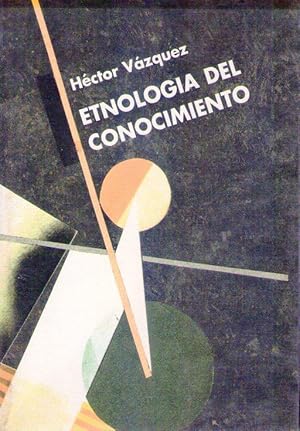 ETNOLOGIA DEL CONOCIMIENTO