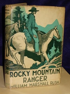 Imagen del vendedor de Rocky Mountain Ranger a la venta por Gil's Book Loft