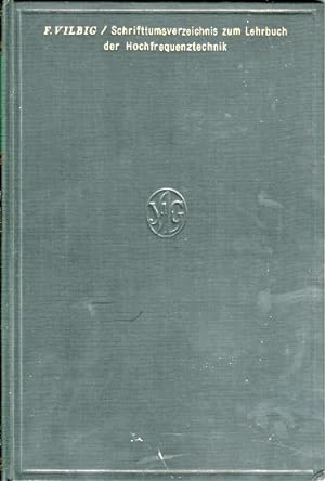 Seller image for Schrifttumsverzeichnis zum Lehrbuch der Hochfrequenztechnik. for sale by Bcher bei den 7 Bergen