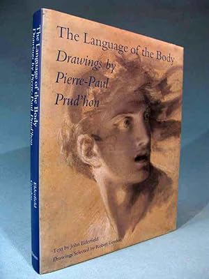Seller image for Language of the Body: Drawings by Pierre-Paul Prud'hon for sale by Seacoast Books