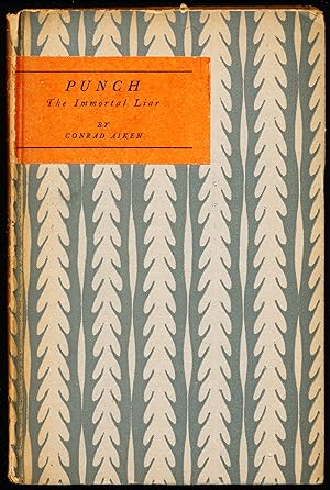 PUNCH. THE IMMORTAL LIAR. Documents in His History