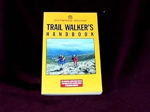 Seller image for Outward Bound Trail Walker's Handbook; for sale by Wheen O' Books