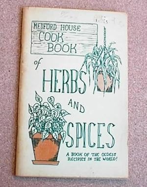 Seller image for Medford House Cook Book of Herbs and Spices for sale by Sea Chest Books