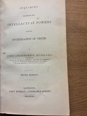 INQUIRIES CONCERNING THE INTELLECTUAL POWERS and the INVESTIGATION OF TRUTH