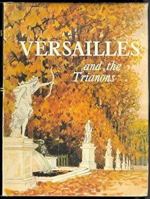 VERSAILLES AND THE TRIANONS.