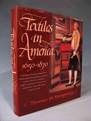 Seller image for Textiles in America 1650-1870 [WINTERTHUR EDITION, not cheap 2007 REPRINT; 1650 - 1870] for sale by Seacoast Books