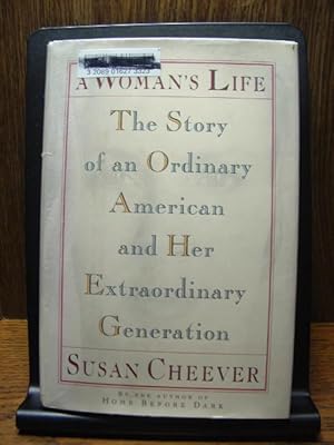 Bild des Verkufers fr A WOMAN'S LIFE: The Story of an Ordinary American and Her Extraordinary Generation zum Verkauf von The Book Abyss