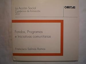Seller image for Fondos, Programas e Iniciativas comunitarias for sale by Librera Antonio Azorn