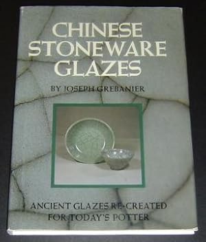 Imagen del vendedor de Chinese Stoneware Glazes a la venta por Page 1 Books - Special Collection Room